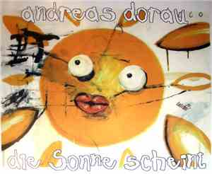 Andreas Dorau - Die Sonne Scheint