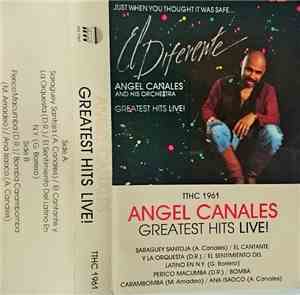 Angel Canales - Greatest Hits Live!