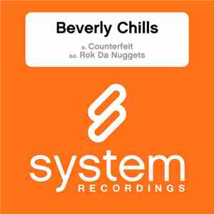 Beverly Chills - Counterfeit / Rok Da Nuggets