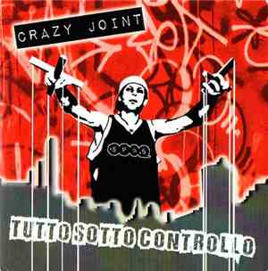 Crazy Joint - Tutto Sotto Controllo