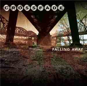 Crossfade  - Falling Away