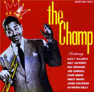 Dizzy Gillespie - The Champ
