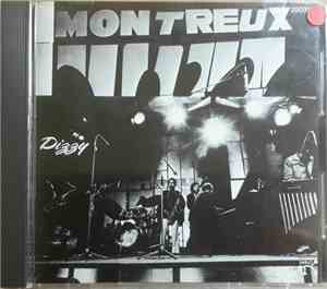 Dizzy Gillespie - The Dizzy Gillespie Big 7 At The Montreux Jazz Festival 1 ...