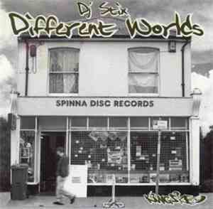 DJ Stix - Different Worlds