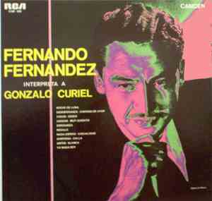 Fernando Fernandéz - Interpreta A Gonzalo Curiel