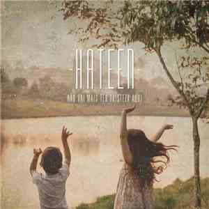 Hateen -  Não Vai Mais Ter Tristeza Aqui