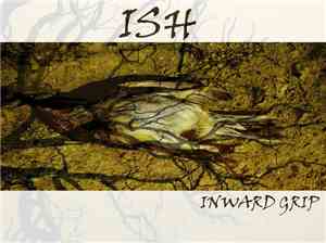 Ish  - Inward Grip