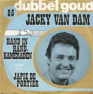 Jacky van Dam - Hand In Hand, Kameraden / Japie De Portier