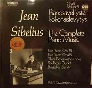 Jean Sibelius / Erik T. Tawaststjerna - The Complete Original Piano Music,  ...