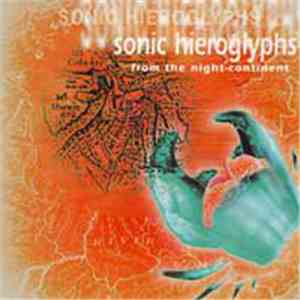 Jim Denley and the Random Module Twins - Sonic Hieroglyphs from the Night C ...