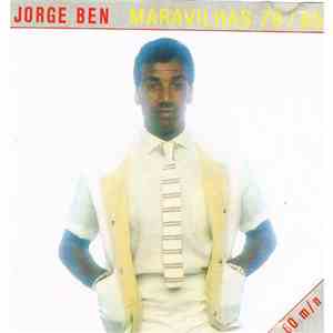 Jorge Ben - Maravilhas 78/85