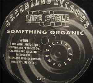 Life Cycle  - Something Organic