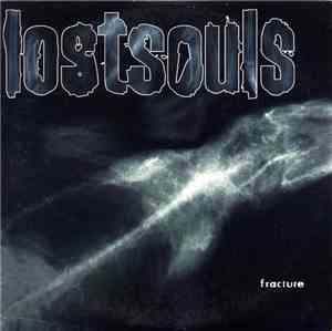 Lost Souls  - Fracture