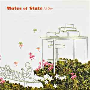 Mates Of State - All Day