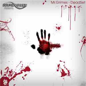 Mr. Grimes  - DeadSet