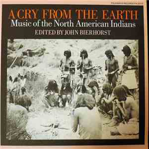 North American Indians - A Cry From The Earth: Music Of The North American  ...