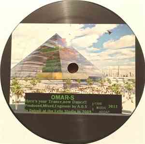 Omar-S, Shadow Ray - Here's Your Trance Now Dance