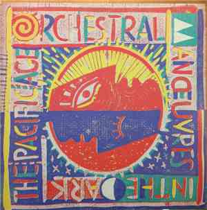 Orchestral Manoeuvres In The Dark - The Pacific Age