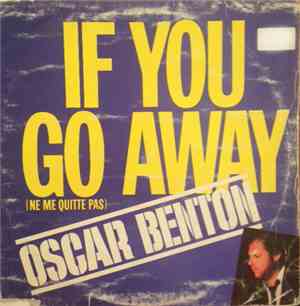 Oscar Benton - If You Go Away