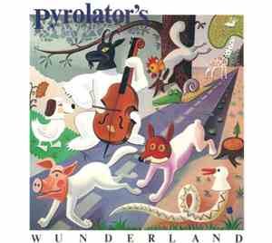 Pyrolator - Pyrolator's Wunderland