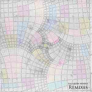 Rainbow Arabia - Remix Album