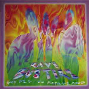Rave Busterz - We Fly To Fairyland