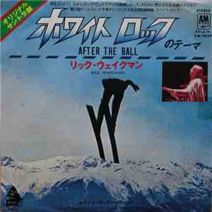 Rick Wakeman - After The Ball