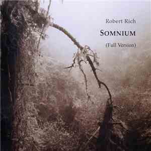 Robert Rich - Somnium (Full Version)