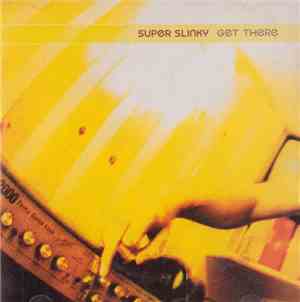 Super Slinky - Get There
