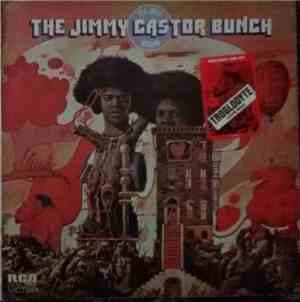 The Jimmy Castor Bunch - It's Just Begun