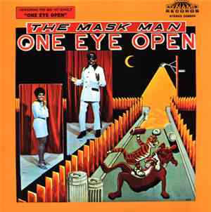 The Mask Man - One Eye Open