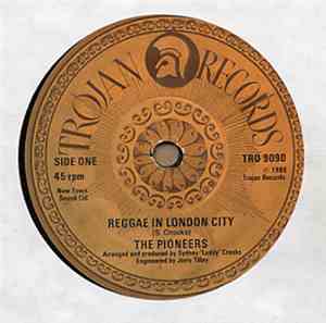 The Pioneers - Reggae In London City