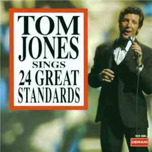 Tom Jones - Tom Jones Sings 24 Great Standards