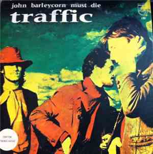 Traffic - John Barleycorn Must Die