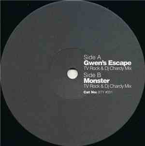 TV Rock & Dj Chardy - Gwen's Escape / Monster