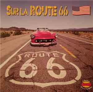 Various - Sur La Route 66