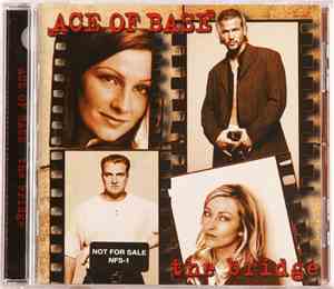 Ace Of Base - The Bridge