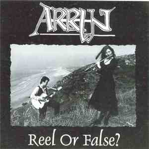 Arrin - Reel Or False ?