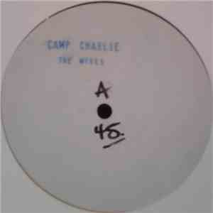 Camp Charlie - The Mixes