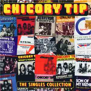 Chicory Tip - The Singles Collection
