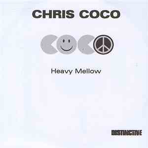 Chris Coco - Heavy Mellow