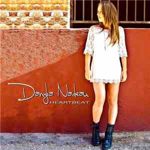 Danyka Nadeau - Heartbeat