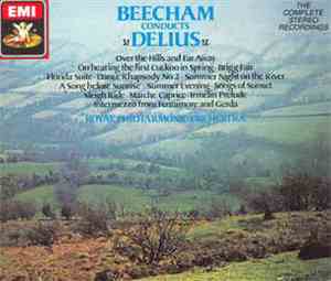Delius - Sir Thomas Beecham, The Royal Philharmonic Orchestra - Beecham Con ...