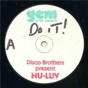 Disco Brothers  Present Nu-Luv - Do It