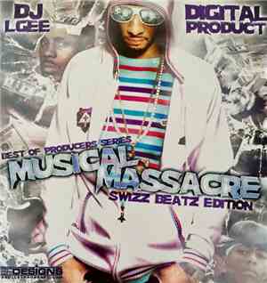 DJ L-Gee & Digital Product - Musical Massacre: Swizz Beatz Edition