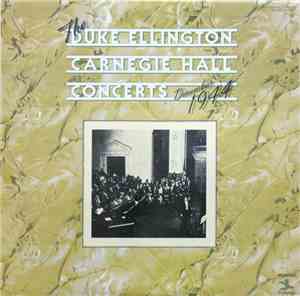 Duke Ellington - Carnegie Hall Concerts December 1944