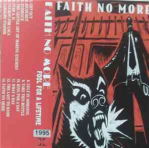 Faith No More - King For A Day, Fool For A Lifetime