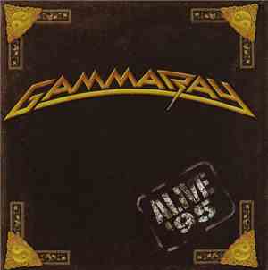 Gamma Ray - Alive '95