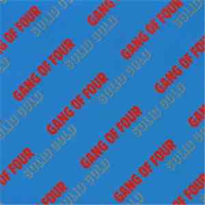 Gang Of Four - Solid Gold