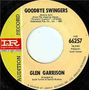 Glen Garrison - Goodbye Swingers